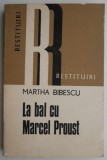 La Bal cu Marcel Proust &ndash; Martha Bibescu, Studiu Literar