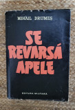SE REVARSA APELE-MIHAIL DRUMES, 1961