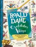 Roald Dahl csod&aacute;latos vil&aacute;ga - Stella Caldwell