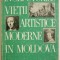 Inceputurile vietii artistice moderne in Moldova &ndash; E. Pohontu