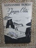 Alexandre Dumas - Jacques Ortis