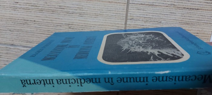 Mecanisme imune in medicina interna - Eugen Popescu