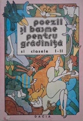 Poezii si basme pentru gradinita si clasele I-II foto