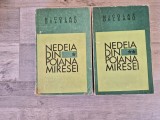 Nedeia din Poiana Miresei vol.1 si 2 de Nicolae Deleanu