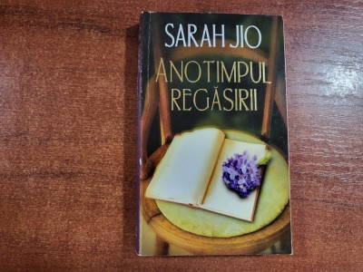 Anotimpul regasirii de Sarah Jio foto