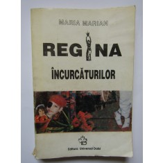 Regina incurcaturilor - Maria Marian