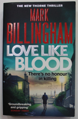 LOVE LIKE BLOOD by MARK BILLINGHAM , 2018 foto