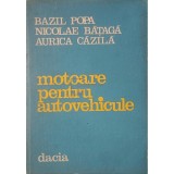 Bazil Popa - Motoare pentru autovehicule (Editia: 1982)