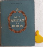 De la Moscova la Berlin Mihail Braghin