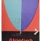 Zlate Bogdanof - Algebra - Manual pentru anul II licee (Editia: 1975)