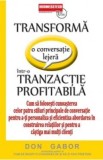 Transforma O Conversatie Lejera IntR-O Tranzactie Profitabila - Don Gabor