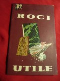 Ing.D.Hagiu - Roci utile 1960 -Colectia si Ed. SPRSC nr.400 .62 pag+ 1 harta