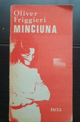 Minciuna - Oliver Friggieri foto