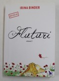 FLUTURI , VOL II de IRINA BINDER , 2016