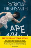 Ape adanci - Patricia Highsmith