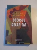 COCOSUL DECAPITAT de EGINALD SCHLATTNER , 2001