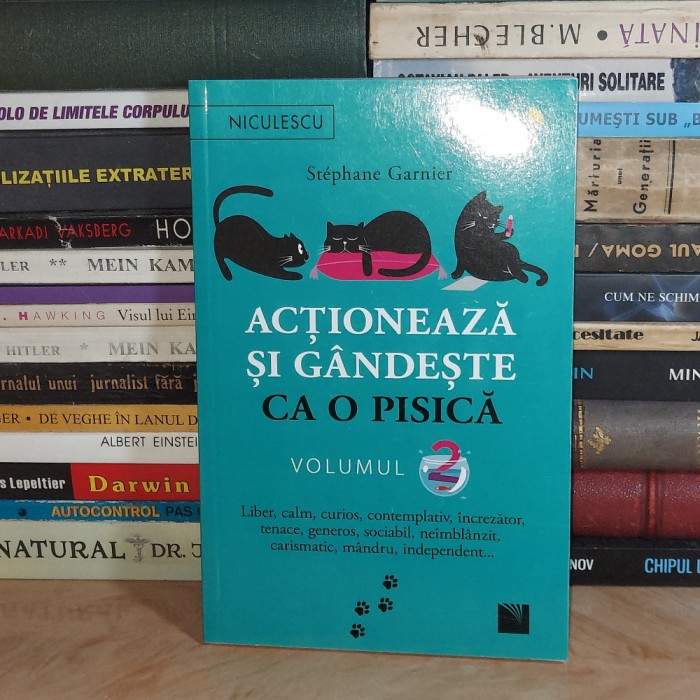STEPHANE GARNIER - ACTIONEAZA SI GANDESTE CA O PISICA * VOL. 2 , 2023 *