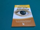 PRIN OCHII SUFLETULUI / H. RONALD HULNICK / 2012 * 49