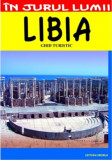 Libia - Ghid turistic | Mihai Patru