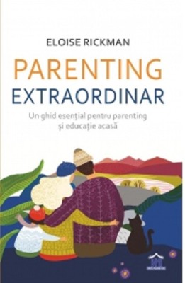 Parenting Extraordinar, Eloise Rickman - Editura DPH foto