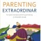 Parenting Extraordinar, Eloise Rickman - Editura DPH