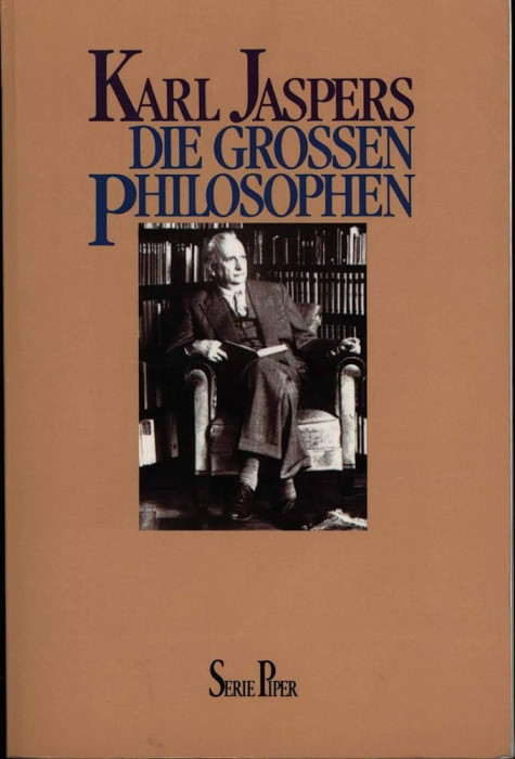 Die Grossen Philosophen / Karl Jaspers 970p