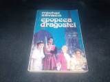 MICHEL ZEVACO - EPOPEEA DRAGOSTEI