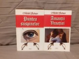 ROLAND CANDIANO (PUNTEA SUSPINELOR/AMANTII VENETIEI)-MICHEL ZEVACO (2 VOL)