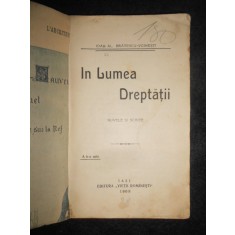 Ioan Alexandru Brătescu Voinești - In lumea dreptatii. Nuvele si schite (1908)