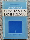 Compozitorul Constantin Dimitrescu - Elisabeta Dolinescu, Muzicala, 1977, Romana, Biografii