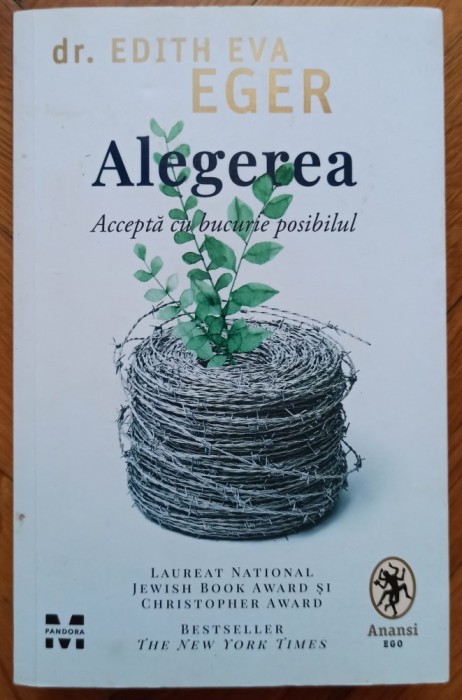 Alegerea - Edith Eva Eger
