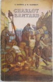 Charlot Bantard - E. Iahnina, M. Aleinikov - Carte Anticariat