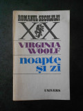 Virginia Woolf - Noapte si zi