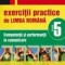 Exercitii practice de limba romana - Clasa a V-a. Competenta si performanta in comunicare