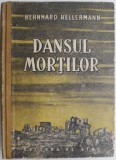 Dansul Mortilor - Bernhard Kellermann, Roman Beletristica