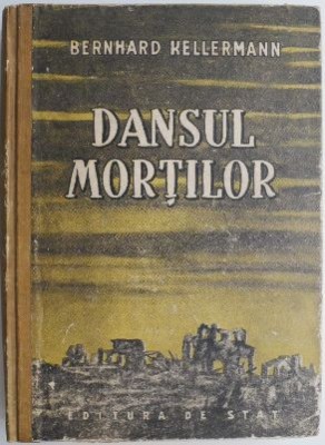 Dansul mortilor &amp;ndash; Bernhard Kellermann foto