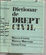 Dictionar De Drept Civil - Mircea Costin, Mircea Muresan, Victor Ursa foto