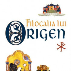 Filocalia lui Origen - Paperback brosat - Origen, Sf. Grigorie de Nazianz, Sf. Vasile cel Mare - Herald