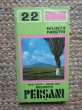 Muntii Persani (Harta Inclusa) - Mihai Albota, Simona Fesci, 1980, Editura Sport-Turism, Geografie, Colectia Muntii Nostri