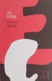 Indreptar patimas - Emil Cioran