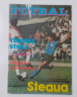 Revista Fotbal Steaua 1985 - Steaua Bucuresti Tudorel Stoica Poster In Interior foto