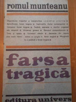 Farsa Tragica - Romul Munteanu ,292428 foto