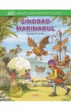 Primele mele povesti clasice. Sindbad marinarul