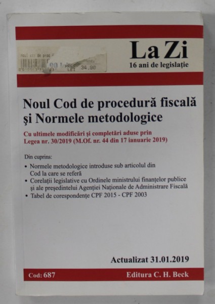 NOUL COD DE PROCEDURA FISCALA SI NORMELE METODOLOGICE , ACTUALIZAT 31.01.2019