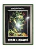 Romania Molusca - Mircea Chelaru, Semne, 2012, brosata - Carte Politica