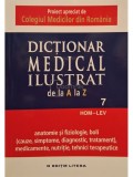 Dictionar medical ilustrat de la A la Z, vol. 7 - HOM-LEV (Editia: 2015)