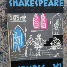 OPERE VOL.6 HENRIC AL VI-LEA - WILLIAM SHAKESPEARE