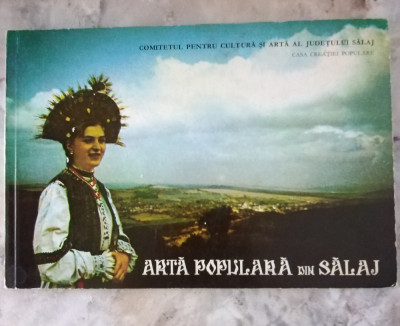 ARTA POPULARA DIN SALAJ/ VIOREL MEZEI/1969 foto