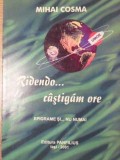 Ridendo... Castigam Ore. Epigrama - Mihai Cosma, 2001, Panfilius, Poezie Romana, 142 Pagini