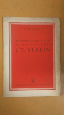 Virgil Florea Al Unsprezecelea Volum al Operelor lui I. V. Stalin, Buc. 1951 041 foto